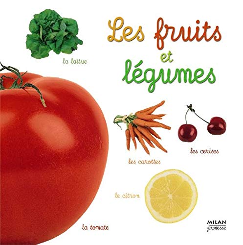 Les fruits et légumes 9782745913043