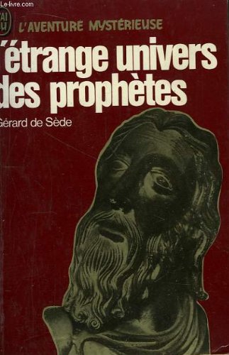 L'Étrange univers des prophètes 