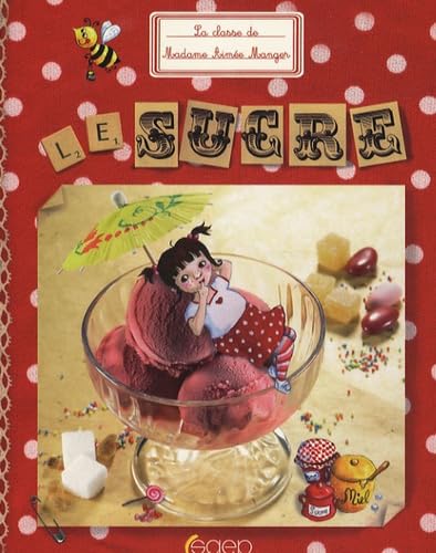 Le sucre 9782737201523
