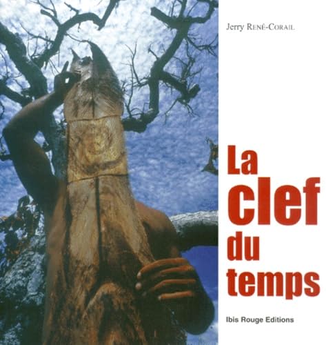 La Clef du temps 9782844500724