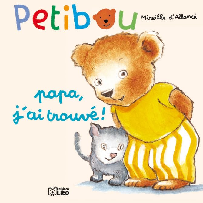 Petibou, tome 6 : Papa, j'ai trouvé ! 9782244421063