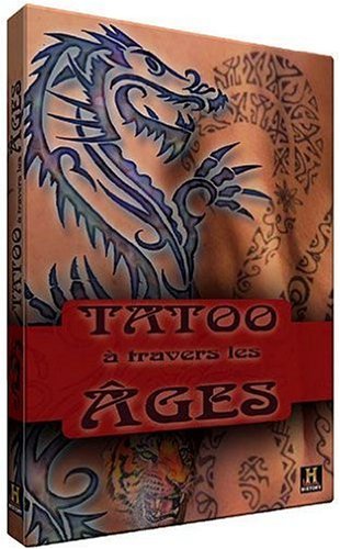 Tatoo à Travers Les Ages 3700423150340