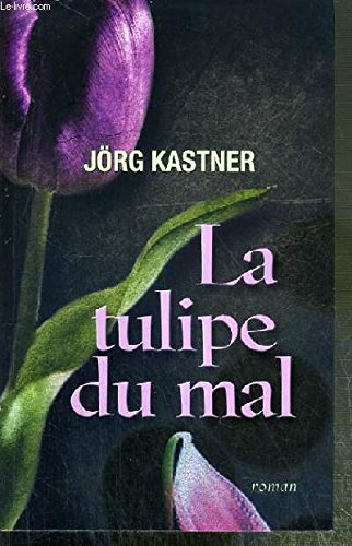 La tulipe du mal 9782298055696