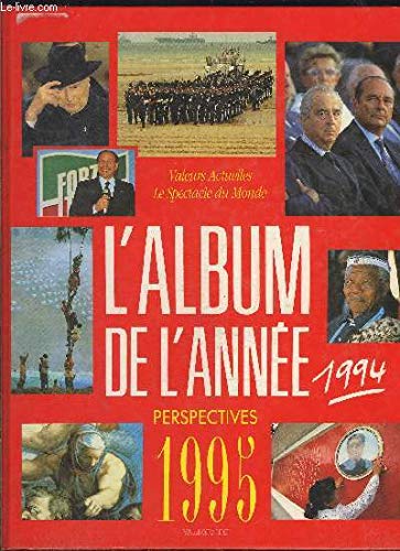 L'album de l'année Tome 1994: L'album de l'année 9782864010357