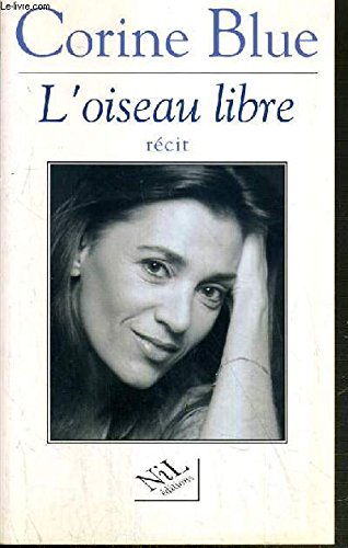 L'oiseau libre 9782841110230