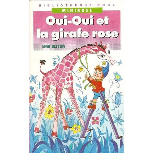OUI OUI ET LA GIRAFE ROSE 9782010138195