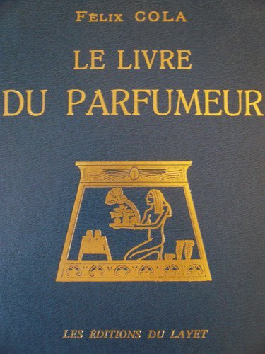 Le Livre du Parfumeur 9782100056927