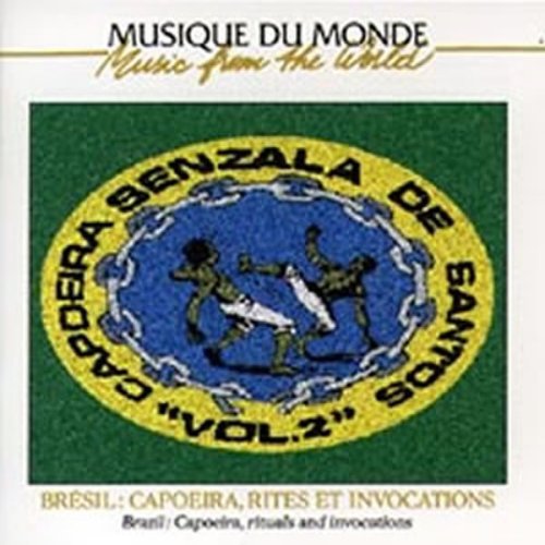 Brésil : Capoeira Senzala de santos, rites et invocations 3259119752325