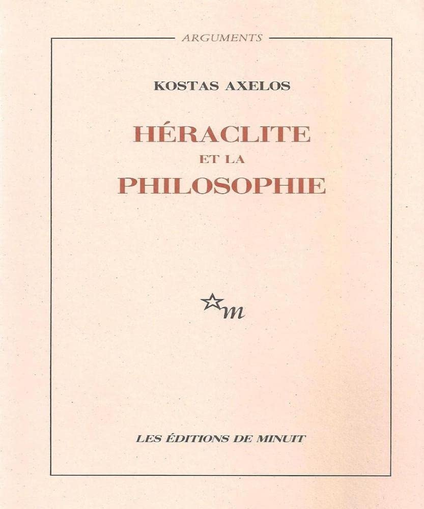 Héraclite et la philosophie 9782707302953