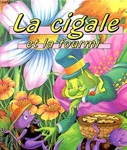 La Cigale et la Fourmi 9782736708245
