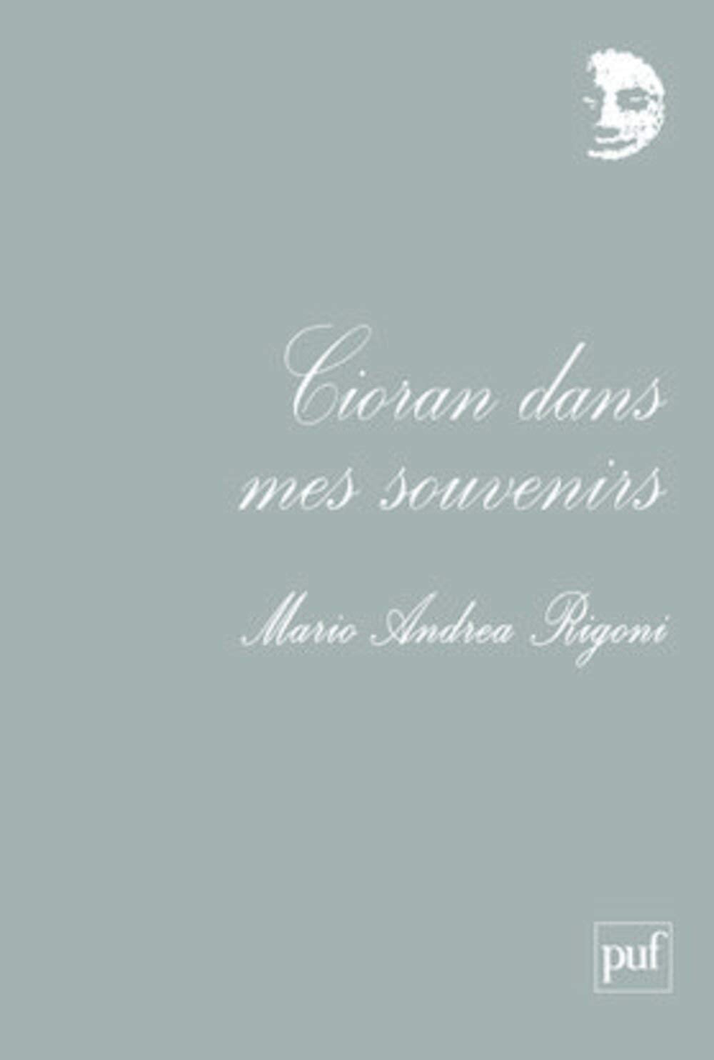 Cioran dans mes souvenirs 9782130571520