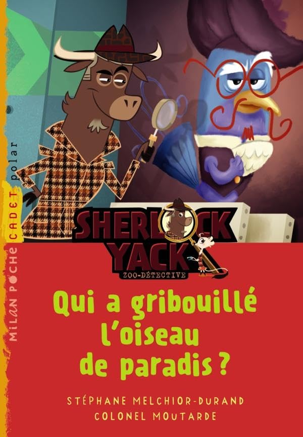 Qui a gribouillé l'oiseau de paradis ? 9782745957672