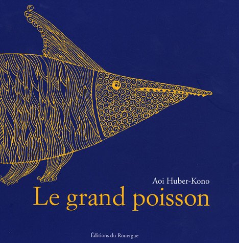 Le grand poisson 9782841568079