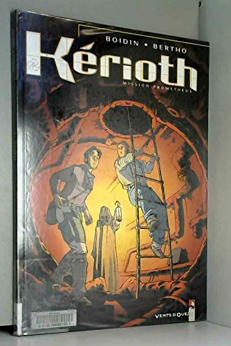 Kerioth, tome 1 : Mission Prométhéus 9782869678637