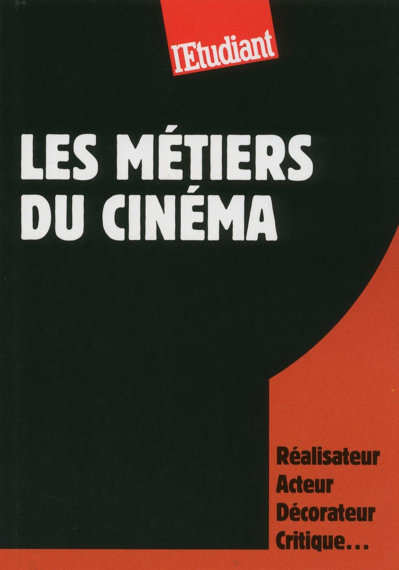 Les métiers du cinéma 9782817602042