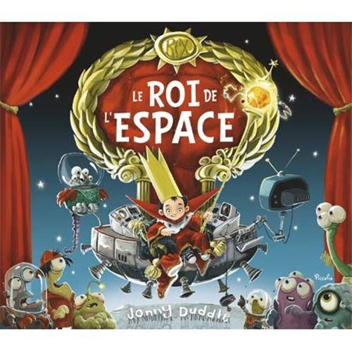 Le roi de l'espace 9782753025561