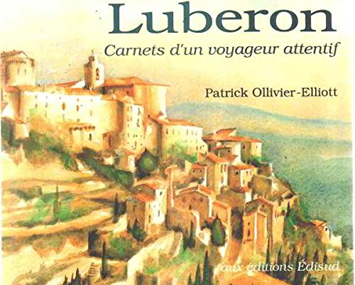 Luberon: Tome 1, Pays d'Apt 9782857445234