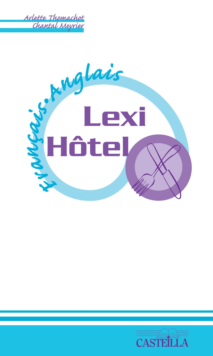 Lexi-Hôtel Français-Anglais (2005) 9782713527067