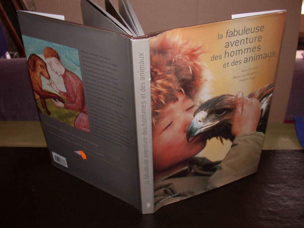 La Fabuleuse aventure des hommes et des animaux 9782842773687