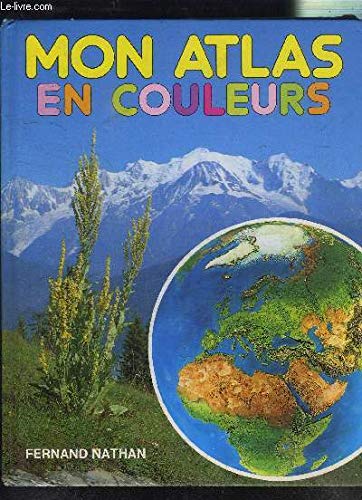 Mon atlas en couleurs 9782092900239