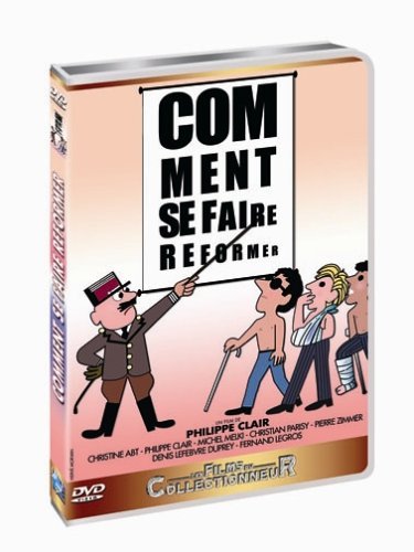 Comment se faire réformer ? 3550460015351