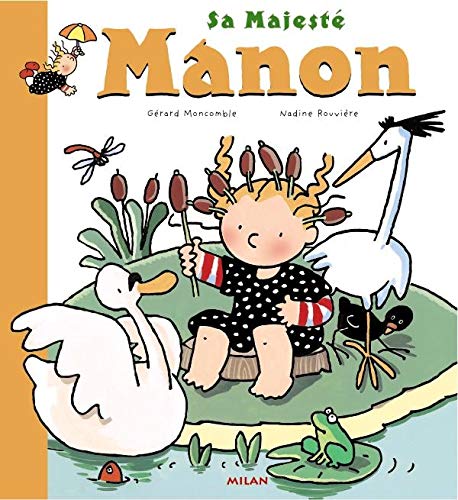 Sa Majesté Manon 9782745906953