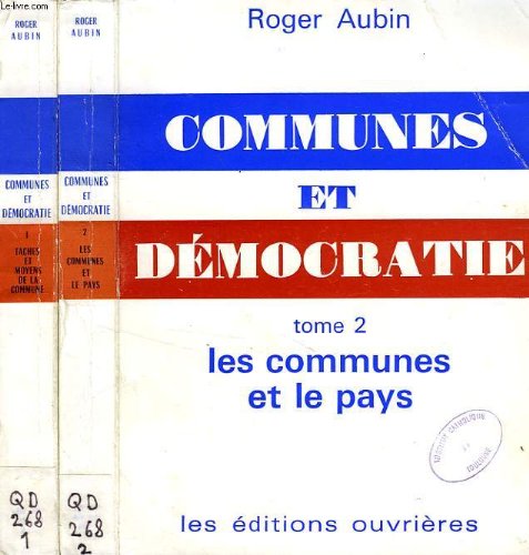 COMMUNES ET DEMOCRATIE, 2 TOMES 