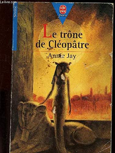 Le trône de Cléopâtre 9782013213547