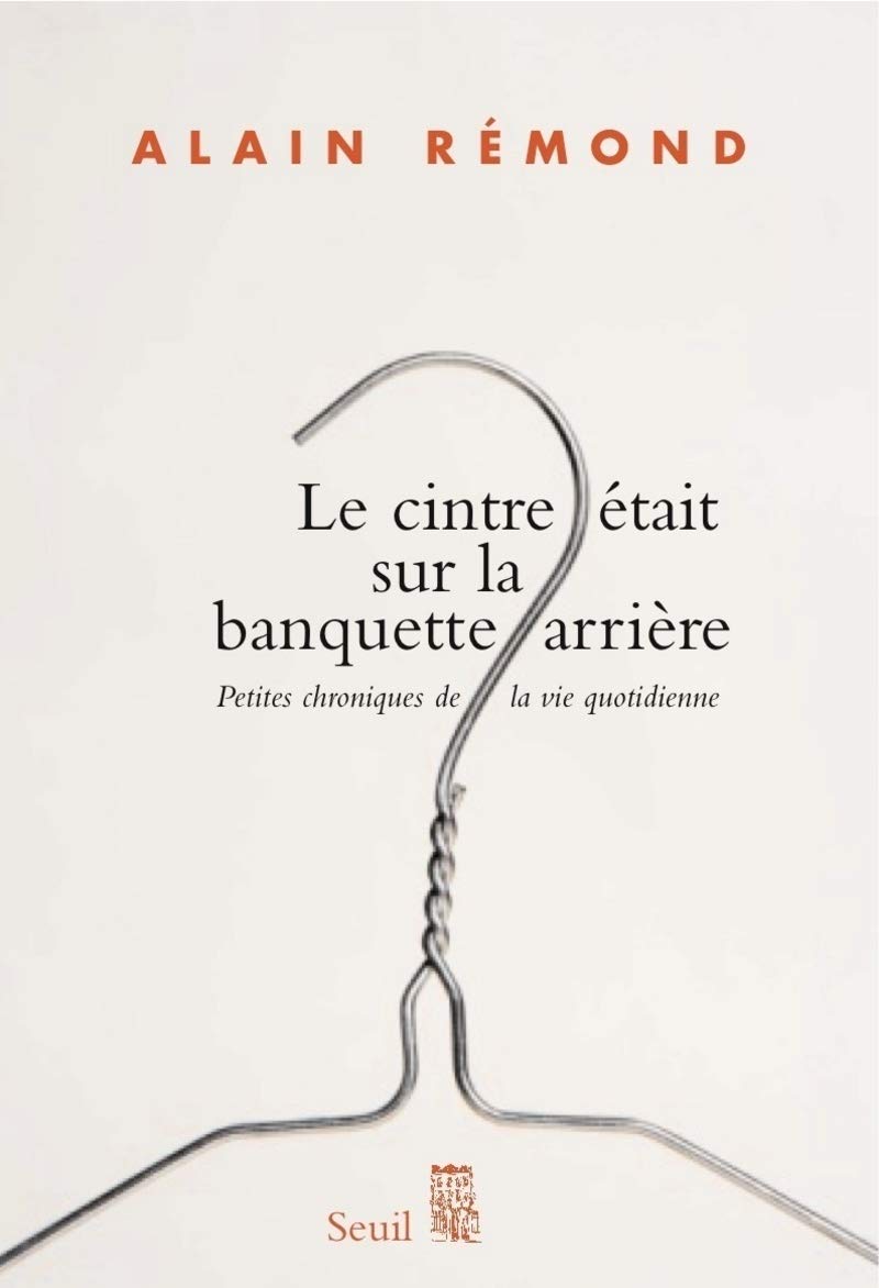 Le Cintre était sur la banquette arrière 9782020977302