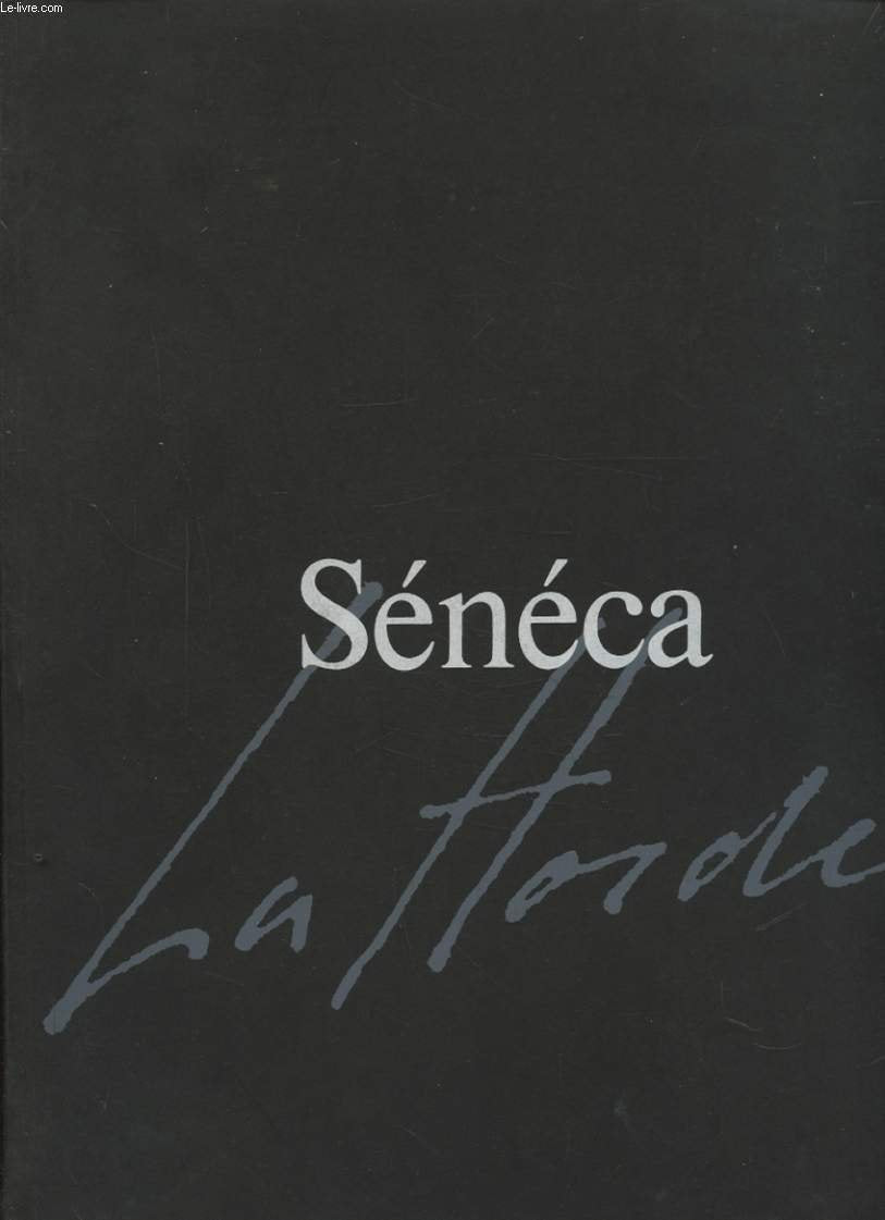 LA HORDE : UNE OEUVRE LIVRE DE ROLAND SENECA 