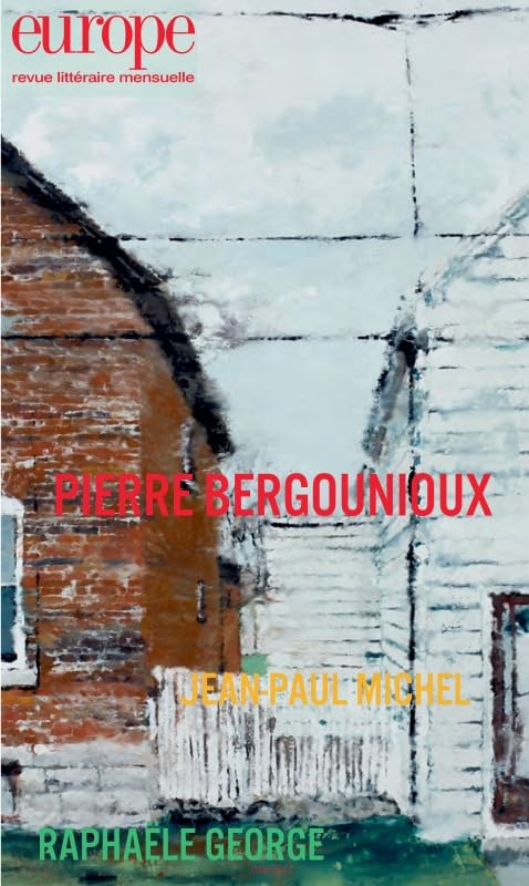 PIERRE BERGOUNIOUX: N° 1057 MAI 2017 9782351500873