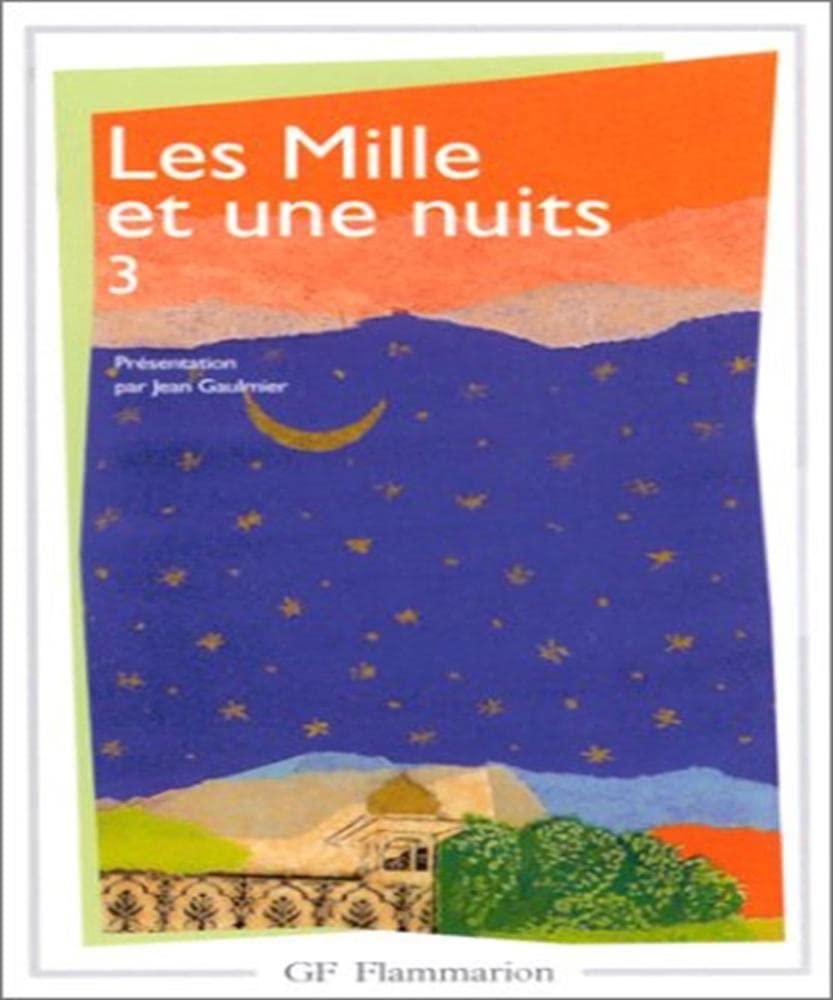 Les mille et une nuits, tome 3 9782080700681