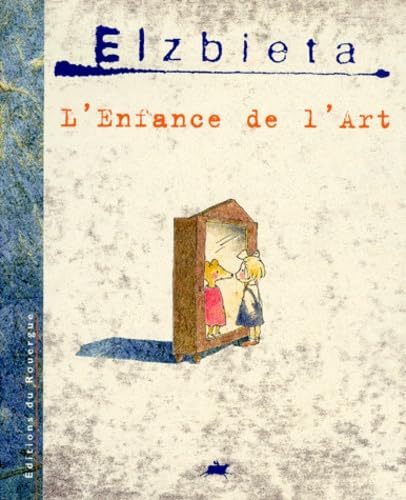 L'enfance de l'art 9782841560554