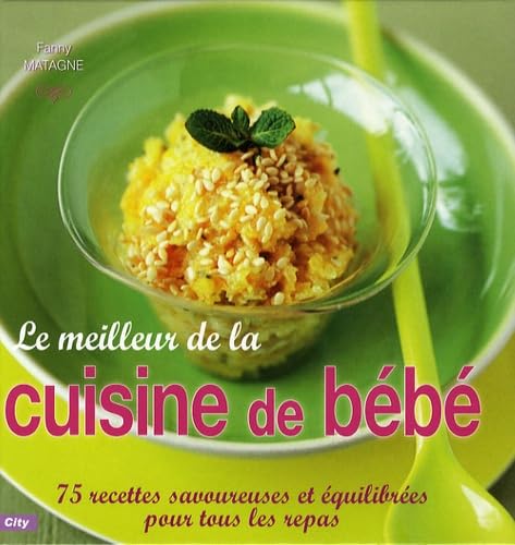 le meilleur de la cuisine de bébé 9782352882374