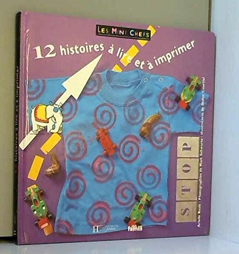 12 histoires à lire et à imprimer 9782012914056