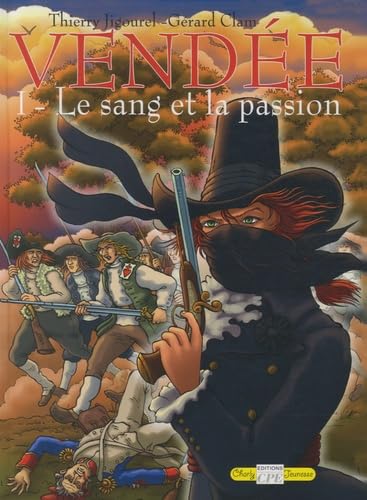 Le sang et la passion 9782845036680
