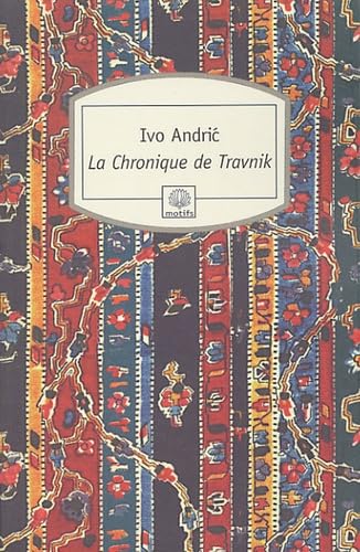 La chronique de Travnik 9782842614171
