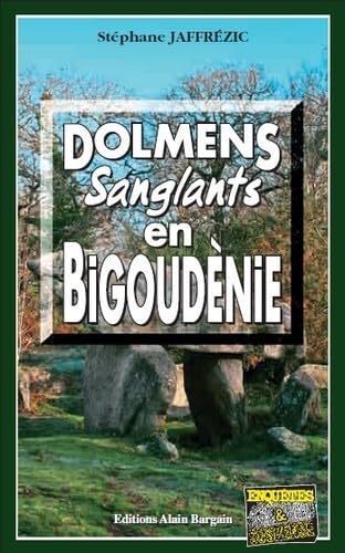 Dolmens sanglants en Bigoudènie 9782355501012