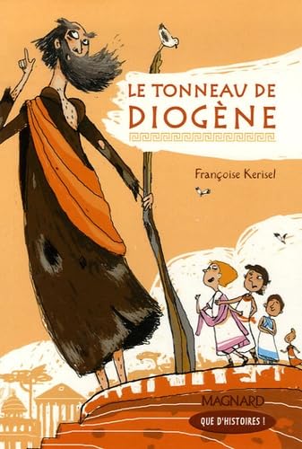 Que d'histoires ! CM2 (2006) - Module 2 - Le tonneau de Diogène: Livre de jeunesse 9782210625129