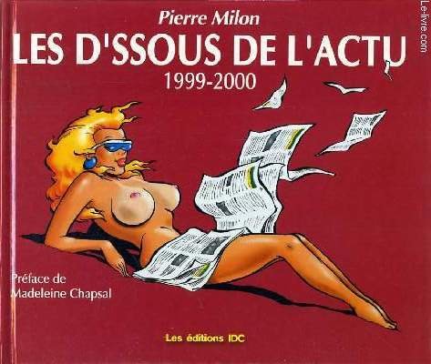Les d'ssous de l'actu, 1999-2000 9782951610606