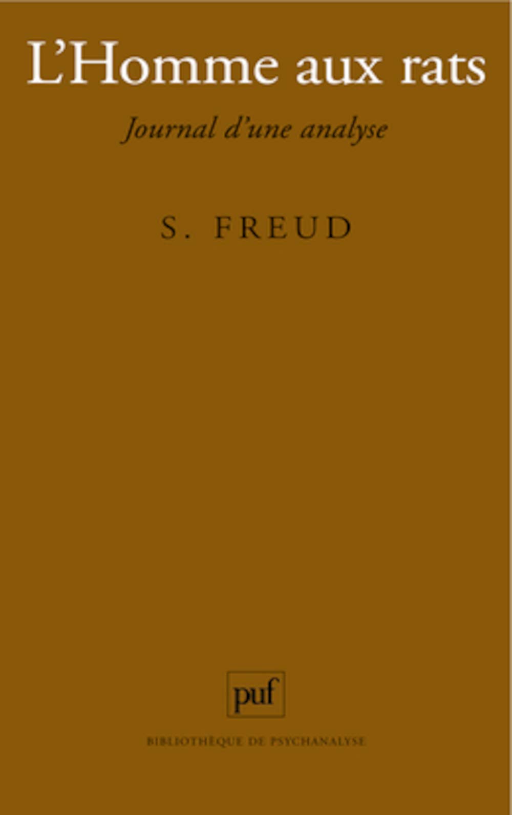 L'homme aux rats : Journal d'une analyse, 6e édition 9782130444602