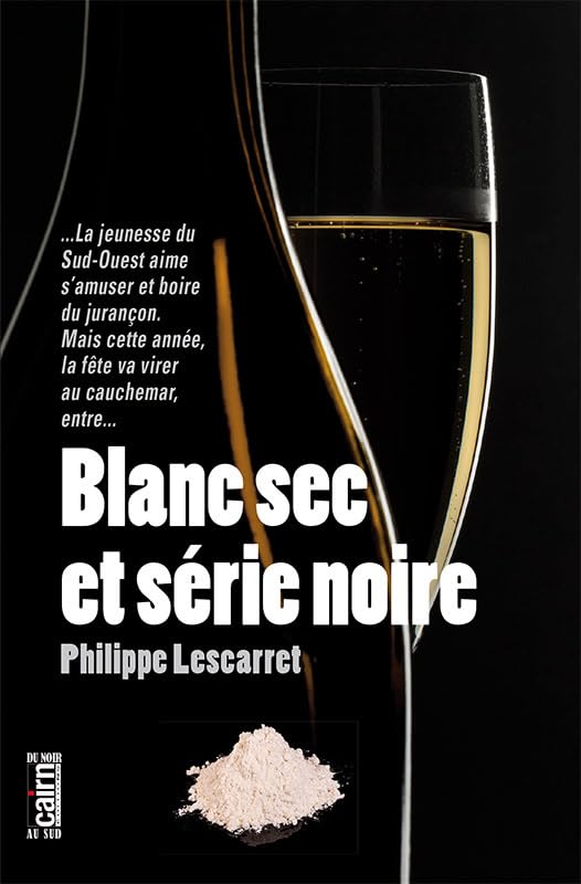 Blanc sec et série noire 9782350683539