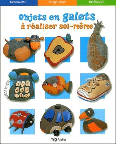 Objets en galets à réaliser soi-même 9782844034434