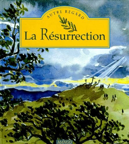 La Résurrection 9782740404331