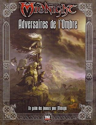 Midnight : Adversaires de l'ombre 9782915847031