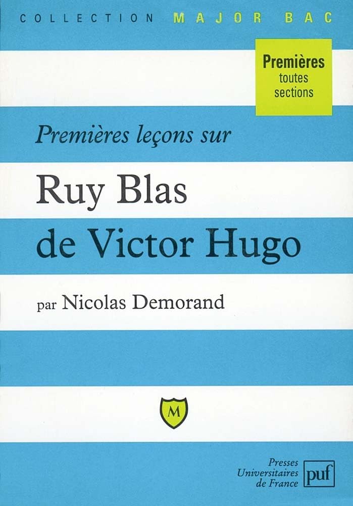 Premieres leçons sur "Ruy Blas" de Victor Hugo 9782130480655