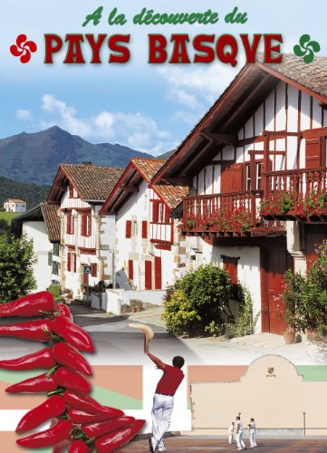 A la Découverte du Pays Basque 9782908778588
