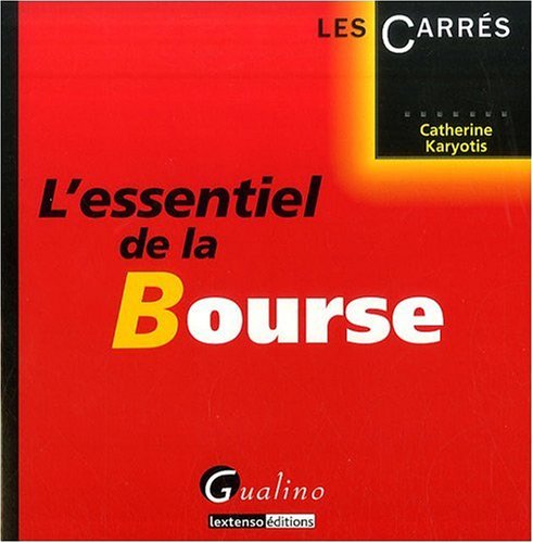 L'essentiel de la Bourse 9782297011013
