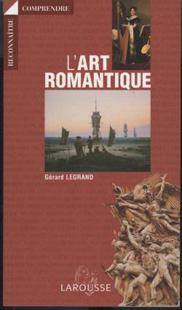 L'art romantique 9782035055149