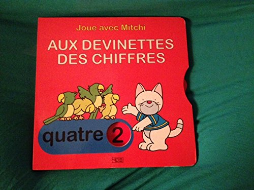 Joue avec Mitchi aux devinettes des mots (Joue avec Mitchi.) 9782237002798